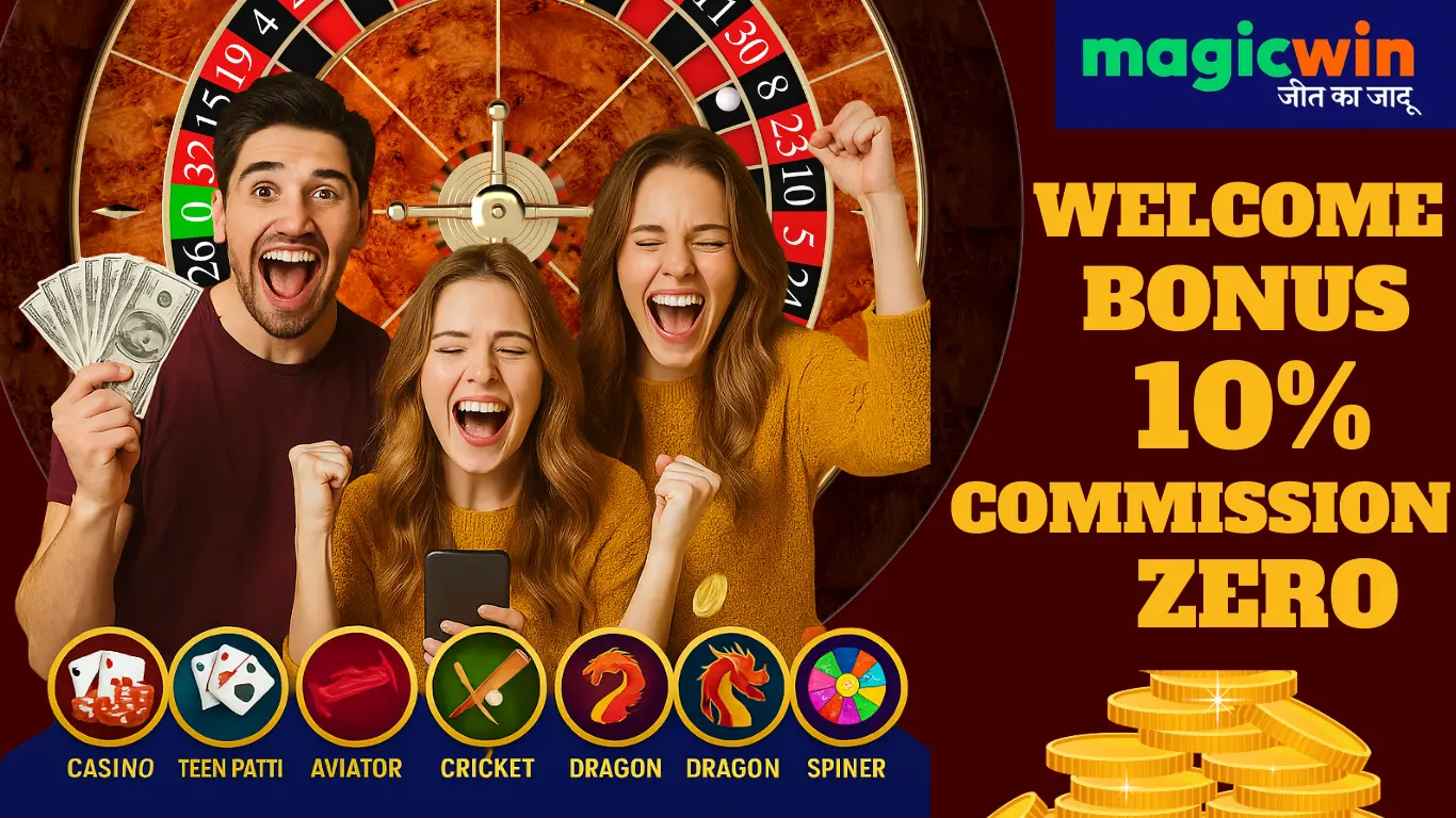 MagicWin welcome bonus 10% and zero commission with happy players